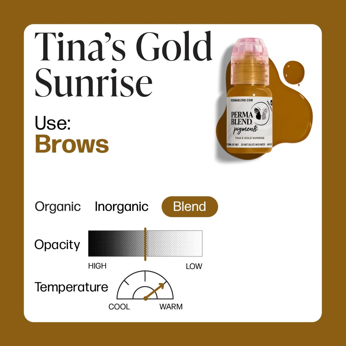 PERMA BLEND BROW PIGMENT - TINA’S GOLDEN SUNRISE