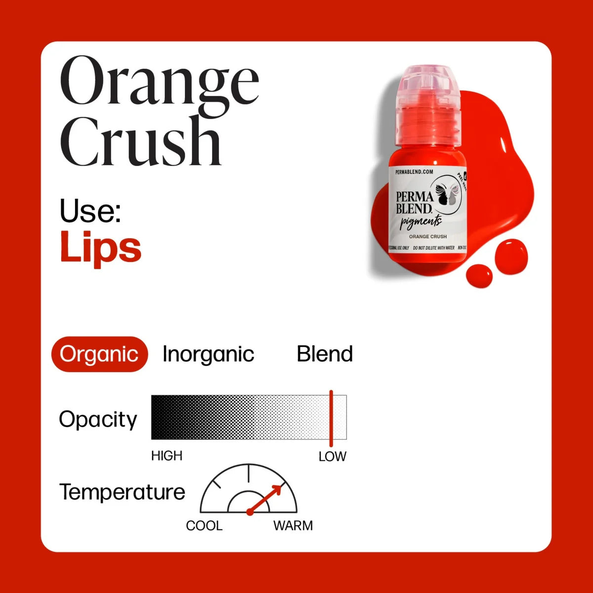 PERMA BLEND LIP SHADES - ORANGE CRUSH